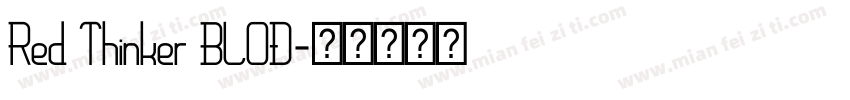 Red Thinker BLOD字体转换